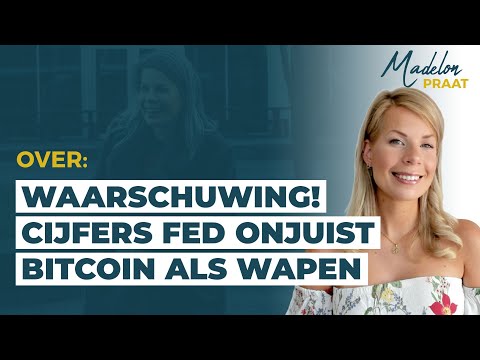 🚨 FED houdt ons voor de gek.. & Bitcoin als wapen | #99 Madelon Praat | Madelon Vos