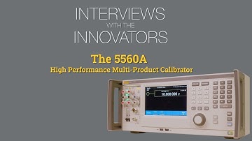 Interviews with the Developers of the Fluke 55x0 series of Multi-Product Calibrators