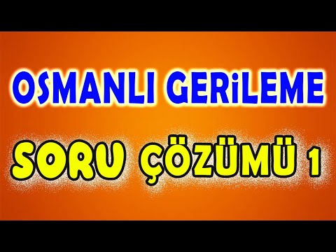 Osmanlı Gerileme Dönemi / Değişim ve Diplomasi - Soru Çözümü - KPSS YKS MSÜ Tarih 2024