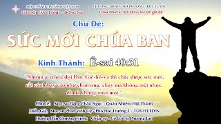 HTTL TÂN THÀNH - Chương Trình Thờ Phượng Chúa - 27/02/2022