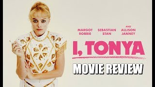 I, Tonya(2017) | Movie Review