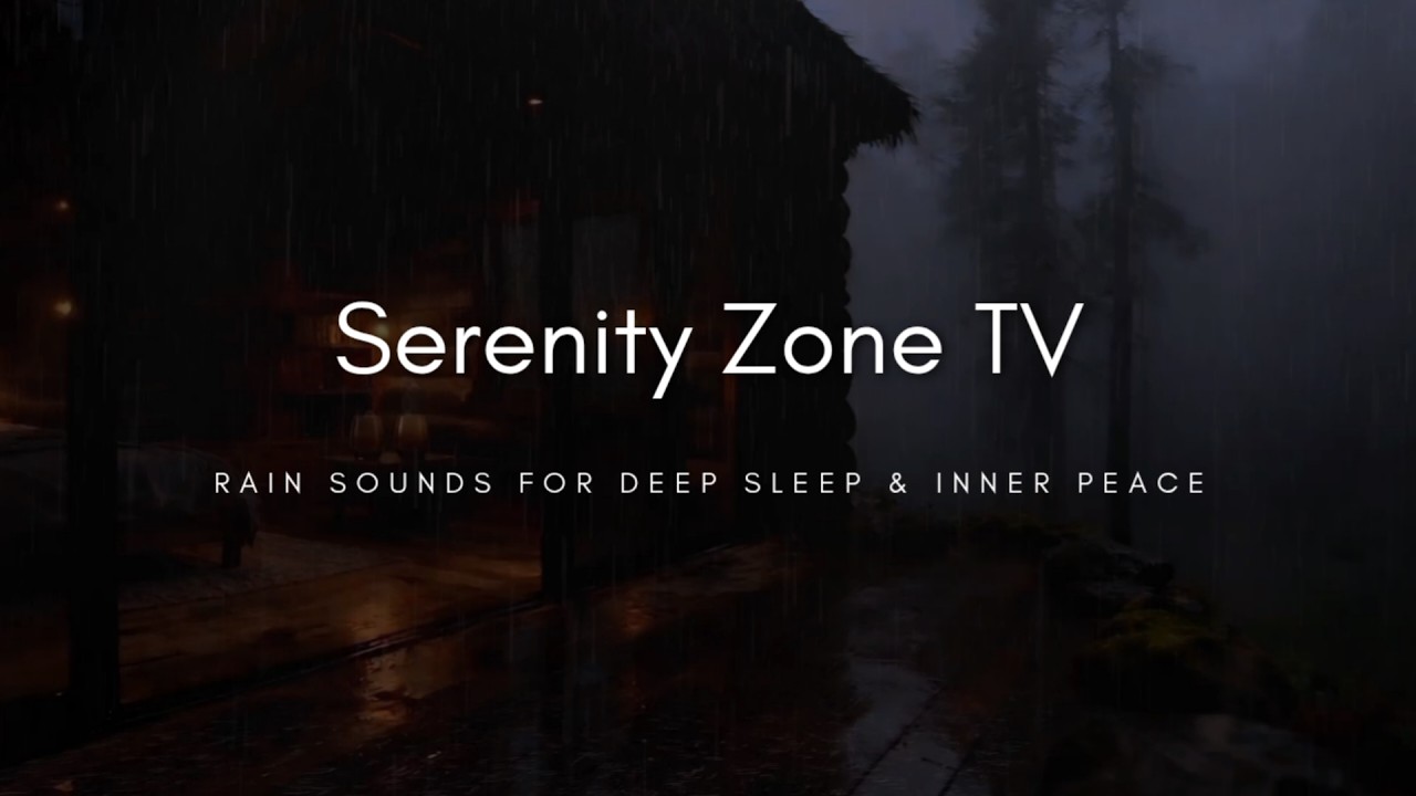 Cozy Cabin Rainy Night – Heavy Rain & Soft Thunder Sounds for Deep ...