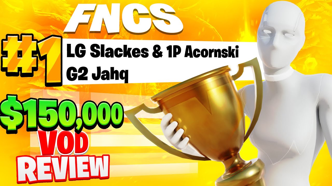the 150,000 game of FORTNITE (FNCS Winners VOD Review) YouTube
