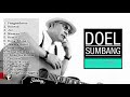 Doel Sumbang Full Album 2021