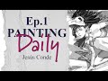  painting daily 1 jesus conde ignite your creativity