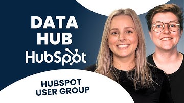 Data Driven Success: Mastering HubSpot Data Hub | HubSpot User Group 