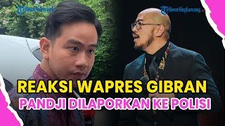 Download Lagu ®️🔴REAKSI WAPRES GIBRAN SEUSAI PANDJI PRAGIWAKSONO DILAPORKAN KE POLISI❗:NGGAK USAH LAPOR, BIASA ITU MP3