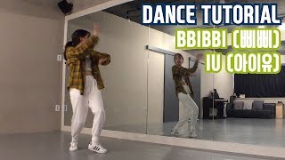 IU (아이유) - BBIBBI (삐삐) Dance Tutorial / Tutorial by MONASONG