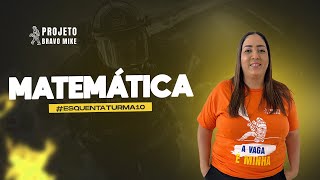 - Matemática Para O Cbmdf - Prof. Rosa Figueiroa