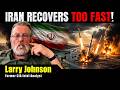 Iran Rebuilds Missile And Drone Power Faster Than The U.S. Expected | Larry Johnson