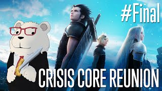 【CCFF7R】🐻‍❄️シロクマと遊ぶクライシスコアリユニオン #Final