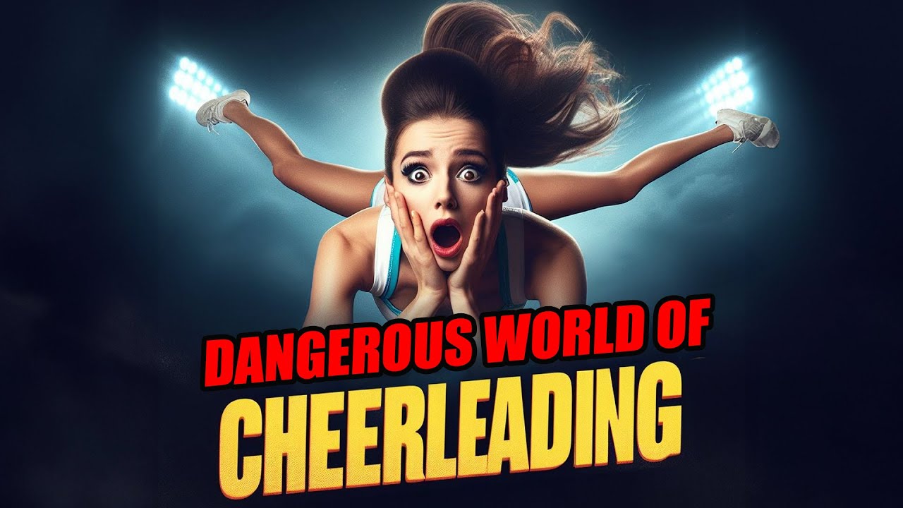 EyeOpening Facts You Didn't Know About Cheerleading Dangers! YouTube