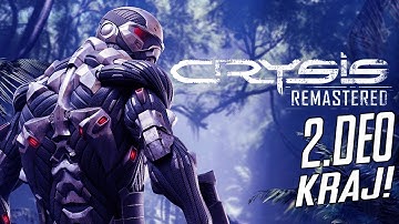 🔴 CRYSIS REMASTERED! walkthrough 2.deo - KRAJ! /1440p-ultra
