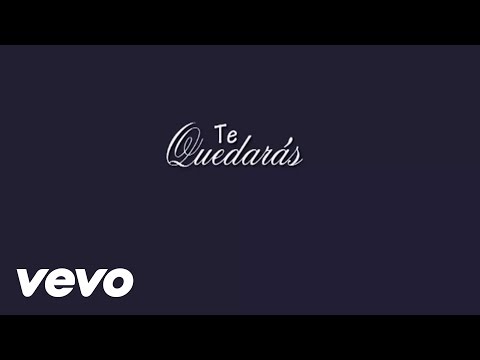 Te Quedarás (feat. Frankie J)