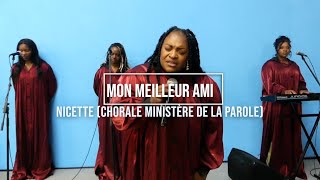 Mon meilleur ami - Nicette (Ministère de la Parole)