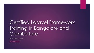 Certified Laravel Framework Training in Bangalore and Coimbatore-etcoe.in