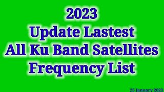 Celebrity All Ku Band Satellites Frequency List Update Lastest 2023 Profile