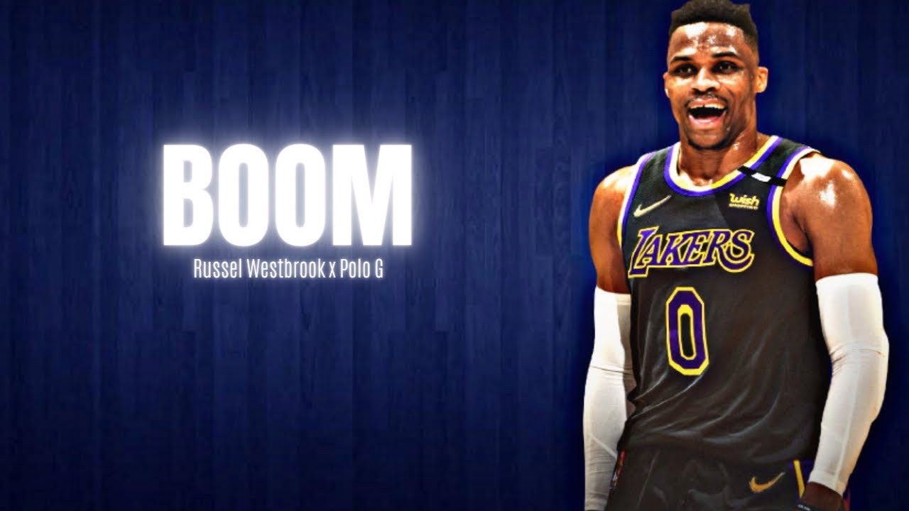 Russell Westbrook Mix – “Boom” ft. Polo G. ||HD (Lakers Hype)