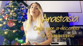 Once upon a december - Anastasia    (Russian, Spanish, French, English, Italian)