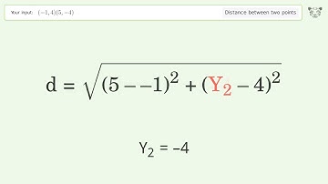 Find the distance between two points p1 (-1,4) and p2 (5,-4): Step-by-Step Video Solution