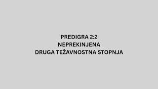 Predigra 22 - Neprekinjena 2. Težavnostna Stopnja