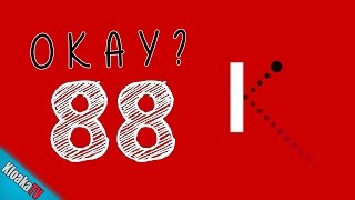 Okay? - Level 88 Walkthrough