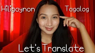 Ilongga Vlogger translate tagalog words or sentence to Hiligaynon #IloiloCity #Cityoflove #Tutorial