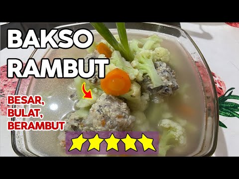 Resep Bakso Rambut