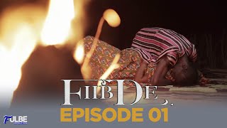 Série FIIIBDE Episode 01 (Sous-Titrés fr )