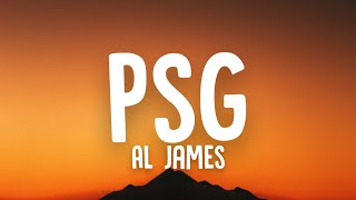 Al James - PSG (Lyrics)