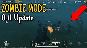 Zombie Mode is Here in PUBG Mobile | 0.11 New Update