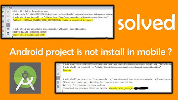 Error Solved : Android project is not installing in mobile
