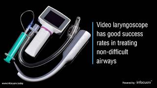 Video laryngoscope improves intubation success rate in non-difficult airways treatment