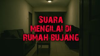 Download Lagu SERAM SURAU RNR - SUARA MENGILAI DI RUMAH BUJANG - DIA BERDIRI DI DEPAN KATIL MP3 Download Lagu SERAM SURAU RNR - SUARA MENGILAI DI RUMAH BUJANG - DIA BERDIRI DI DEPAN KATIL MP3
