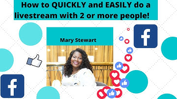 How to QUICKLY and EASILY do a Facebook livestream with 2+ people