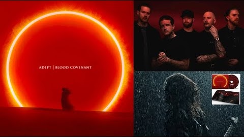 ADEPT drop music video for song “Blood Covenant“ off album “Blood Covenant“ + tour
