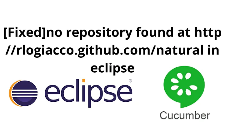 How to fix:No repository found at http //rlogiacco.github.com/natural in eclipse