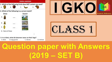 IGKO class 1 Question Paper 2019 Set B /IGKO  class 1 Question paper(2019-2020)B/ Students Reference