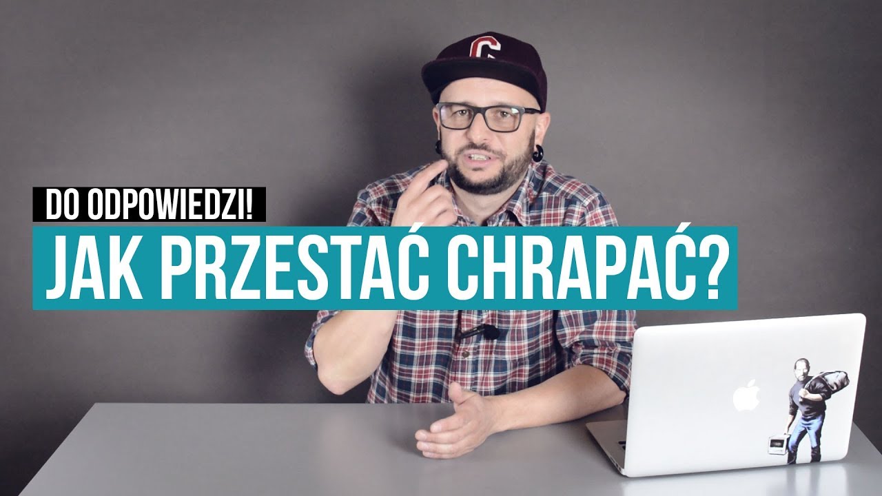 Jak przestać chrapać?