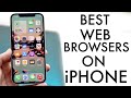 Best Web Browsers For iPhone! (2022)