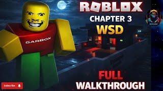 Roblox Chapter#3 of Weird Strict Dad | Full Walkthrough Guide #roblox