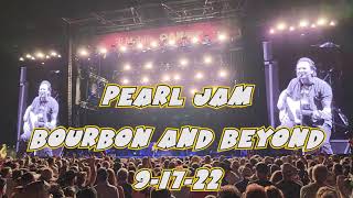 Pearl Jam - Off He Goes - Live at Bourbon and Beyond 2022