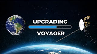 Updating Voyager's Software 15 Billion Miles Away