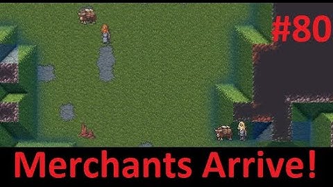 Dwarf Fortress: Steam First Impression #80 - Merchants Arrive