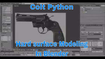 COLT PYTHON - HARD SURFACE MODELING BLENDER