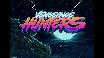 Vengeance Hunters - Trailer 2