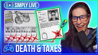 Accidentally killed them all LIVE  Death and Taxes game