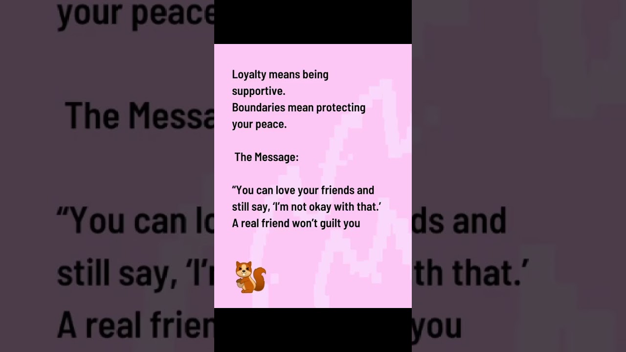 Loyalty vs boundaries