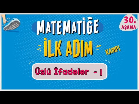 Üslü Sayılar 1 |  MATEMATİĞE İLK ADIM KAMPI | 30.Aşama | #ilkadım | Rehber Matematik