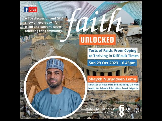 Faith Unlocked  - Shaykh Nuruddeen Lemu